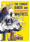 Image for Combat Baker and Automaton Waitress: Volume 5