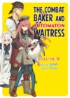 Image for Combat Baker and Automaton Waitress: Volume 8