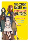 Image for Combat Baker and Automaton Waitress: Volume 9