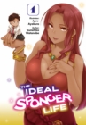 Image for Ideal Sponger Life: Volume 1 (Light Novel)