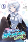 Image for Ideal Sponger Life: Volume 5 (Light Novel)