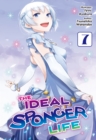 Image for Ideal Sponger Life: Volume 7 (Light Novel)