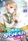 Image for Ideal Sponger Life: Volume 10 (Light Novel)