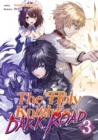 Image for Holy Knight&#39;s Dark Road: Volume 3
