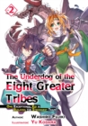 Image for Underdog of the Eight Greater Tribes: Volume 2
