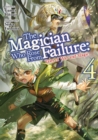 Image for Magician Who Rose From Failure: Volume 4