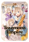 Image for Tearmoon Empire: Volume 12