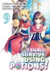 Image for I shall survive using potionsVolume 9