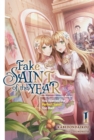 Image for Fake Saint of the Year: You Wanted the Perfect Saint? Too Bad! Volume 1
