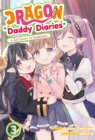 Image for Dragon Daddy Diaries: A Girl Grows to Greatness Volume 3
