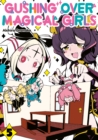 Image for Gushing over Magical Girls Volume 5