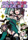 Image for Gushing Over Magical Girls: Volume 7