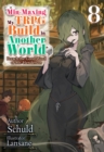 Image for Min-Maxing My TRPG Build in Another World: Volume 8