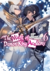 Image for Misfit of Demon King Academy: Volume 6 (Light Novel)