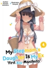 Image for My Stepmom&#39;s Daughter Is My Ex: Volume 4