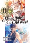 Image for Magic Knight of the Old Ways: Volume 2