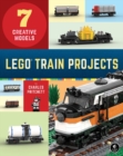 Image for Lego Train Projects : 7 Creative Models