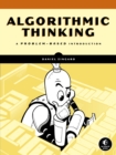 Image for Algorithmic thinking: a problem-based introduction