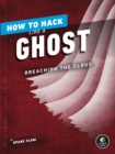 Image for How to hack like a ghost