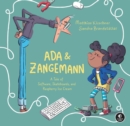 Image for Ada &amp; Zangemann  : a tale of software, skateboards, and raspberry ice cream