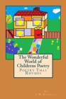 Image for The Wonderful World of Children&#39;s Poetry
