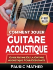 Image for Comment Jouer De La Guitare Acoustique
