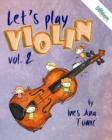 Image for Let&#39;s Play Violin! 2 : Textbook for Young Violinists