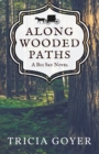 Image for Along Wooded Paths