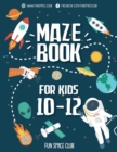 Image for Maze Books for Kids 10-12