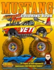 Image for Fireball Tim&#39;s Mustang Coloring Book : 20 Pages of Outrageously Awesome Custom Mustangs to Color!