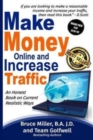 Image for Make Money Online and Increase Traffic : An Honest Book on Current Realistic Ways