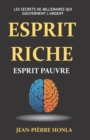 Image for Esprit riche Esprit pauvre - Vol 1 : Les secrets de millenaires qui gouvernent l&#39;argent