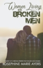 Image for Women Living with Broken Men : A Christian Perspective