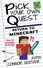 Image for Pick Your Own Quest : Return to Minecraft