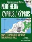 Image for Northern Cyprus / Kypros Hiking &amp; Walking Map 1 : 75000 Complete Topographic Map Atlas Trekking Paths &amp; Trails Mediterranean World: Trails, Hikes &amp; Walks Topographic Map