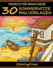 Image for Malbuch fur Erwachsene : 30 Sommerhitze Malvorlagen