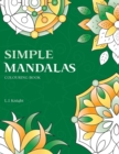 Image for Simple Mandalas Colouring Book : 50 Original Easy Mandala Designs