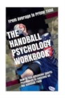 Image for The Handball Psychology Workbook