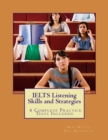 Image for IELTS Listening Skills and Strategies : 4 Complete Practice Tests Included