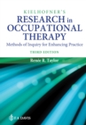 Image for Kielhofner&#39;s Research in Occupational Therapy : Methods of Inquiry for Enhancing Practice