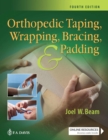 Image for Orthopedic Taping, Wrapping, Bracing, and Padding