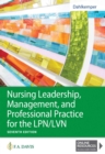 Image for Nursing Leadership, Management, and Professional Practice for the LPN/LVN