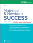 Image for Maternal &amp; Newborn Success : NCLEX®-Style Q&amp;A Review