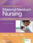 Image for Davis advantage for maternal-newborn nursing  : critical components of nursing