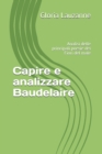 Image for Capire e analizzare Baudelaire