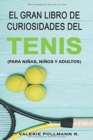 Image for El Gran Libro de Curiosidades del TENIS