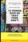 Image for 14 things that rich do that poor don&#39;t : Have you ever wondered why the wealthy say &quot;your so money&quot;