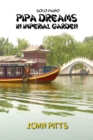 Image for Pipa Dreams in Imperial Garden