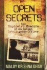 Image for Open Secrets : The Explosive Memoirs of an Indian Intelligence Officer
