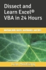 Image for Dissect and Learn Excel(R) VBA in 24 Hours : Working with sheets, workbooks, and files